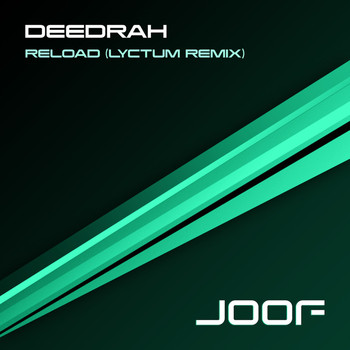 Deedrah - Reload - Lyctum Remix