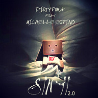 Dirty Puma featuring Michelle Espino - Sin Ti (Pt. 1)