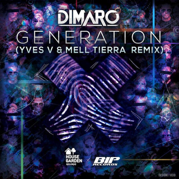 diMaro - Generation Yves V & Mell Tierra Remix