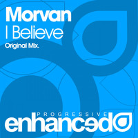 Morvan - I Believe