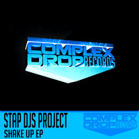 Stap DJ's Project - Shake Up EP
