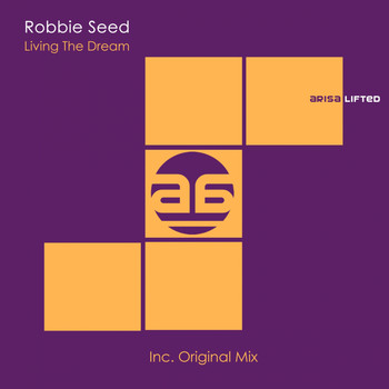Robbie Seed - Living The Dream