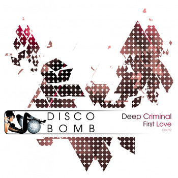 Deep Criminal - First Love