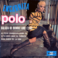 Encarnita Polo - Balada de Bonnie and Clyde