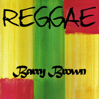Barry Brown - Reggae Barry Brown