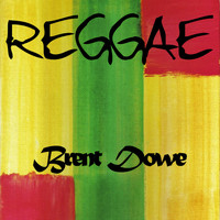 Brent Dowe - Reggae Brent Dowe