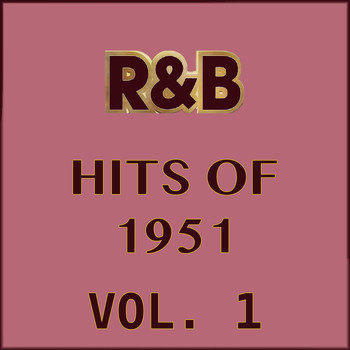 Various Artists - R&B Hits of 1951, Vol. 1