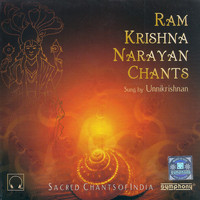 Unnikrishnan - Ram Krishna Narayan Chants