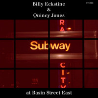 Billy Eckstine & Quincy Jones - Billy Eckstine & Quincy Jones at Basin Street East