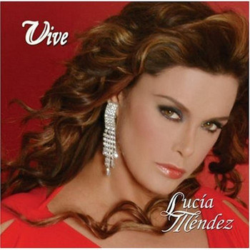 Lucía Méndez - Vive