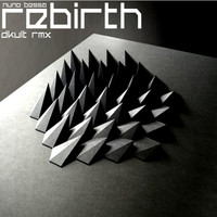 Nuno Bessa - Rebirth