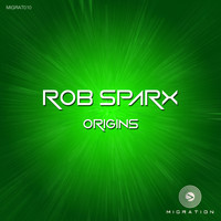 Rob Sparx - Origins (Explicit)