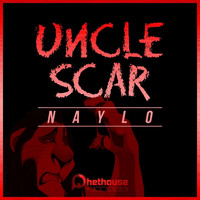 Naylo - Uncle Scar