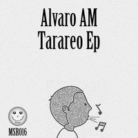 Alvaro AM - Tarareo Ep