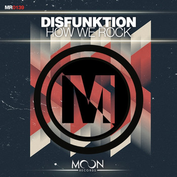 Disfunktion - How We Rock