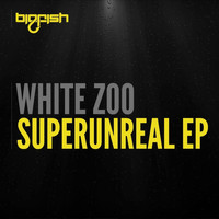 White Zoo - Superunreal Ep