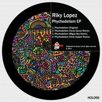 Riky Lopez - Phychedelism EP