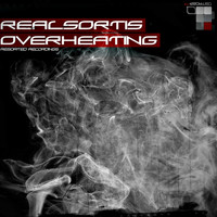 Realsortis - Overheating