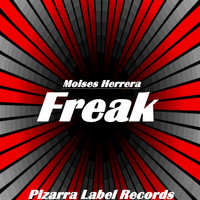 Moises Herrera - Freak
