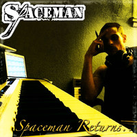 Spaceman - Spaceman Returns (Explicit)