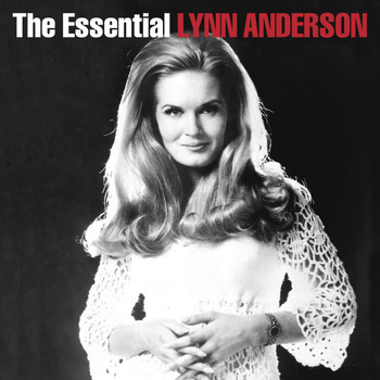 Lynn Anderson - The Essential Lynn Anderson