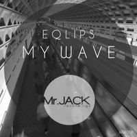 eQlips - My Wave