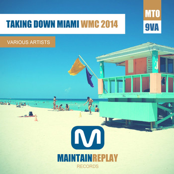 Various Artists - Taking Down Miami (WMC 2014)