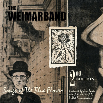 The Weimarband - Songs of the Blue Flower: 2nd Edition