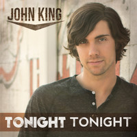 John King - Tonight Tonight (Best Night of Our Lives)