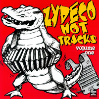 Various Artists - Zydeco Hot Tracks, Vol. 1