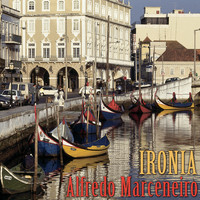 Alfredo Marceneiro - Ironia