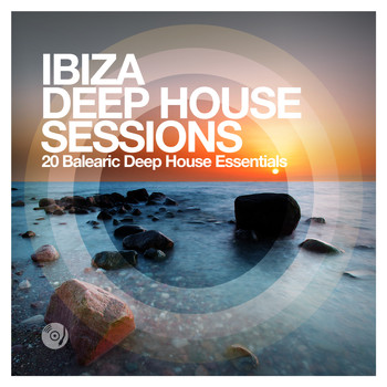Various Artists - Ibiza Deep House Sessions