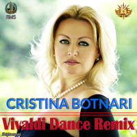 Cristina Botnari - Vivaldi Dance Remix