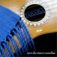 Tabaiba - Eco de Cinco Cuerdas