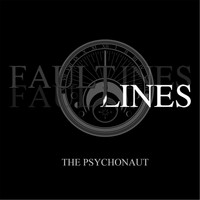 Faultlines - The Psychonaut EP