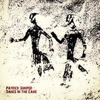Patrick Sunper - Dance in the Cave