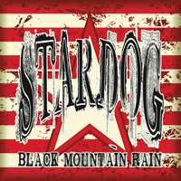 Stardog - Black Mountain Rain