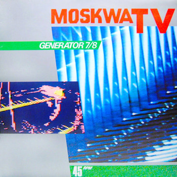 Moskwa TV - Generator 7/8 Maxi Single