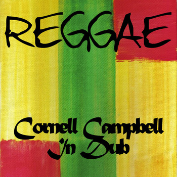 Cornell Campbell - Cornell Campbell in Dub