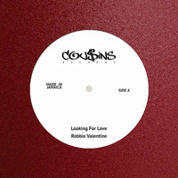 Robbie Valentine - Looking for Love