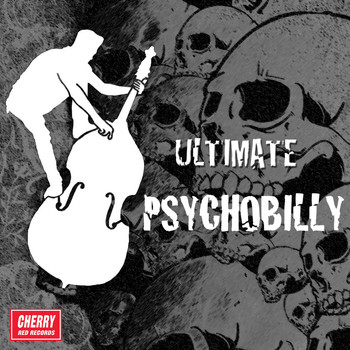 Various Artists - Ultimate Psychobilly (Explicit)