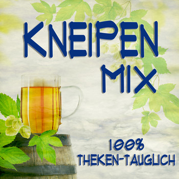 Various Artists - Kneipen Mix