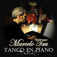 Marcelo Tau - Tango en Piano