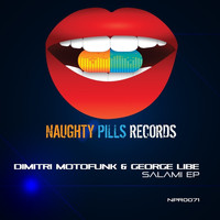 Dimitri Motofunk & George Libe - Salami EP
