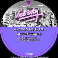 Max Tocci & Alex PTR - Jack That