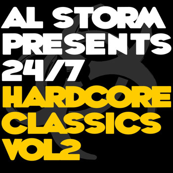 Various Artists - Al Storm Presents: 24/7 Hardcore Classics - Volume 2