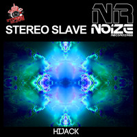 Stereo Slave - Hijack