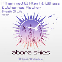 Mhammed El Alami & Illitheas & Johannes Fischer - Breath of Life
