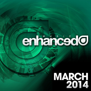 Various Artists - Enhanced Music: March 2014