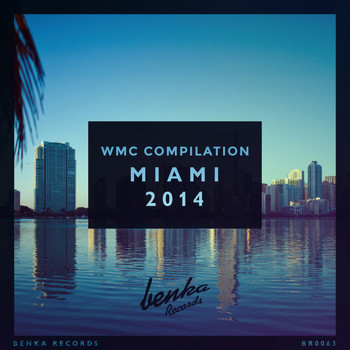 Various Artists - WMC Compilation Miami 2014